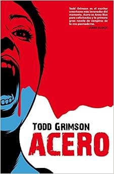 Acero (Valdemar/Es Pop) (Spanish Edition) Acero (Valdemar/Es Pop) (Spanish Edition)