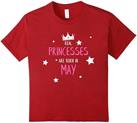 Kids Real Princesses are Born in May - Princess Birthday Shirt 10 Cranberry