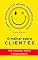 Livro O melhor sobre Clientes: 455 citações, textos e comentários