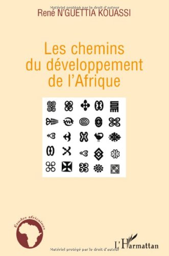 Les  chemins du développement de l'Afrique