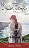 Les chevaliers de l'ordre du Temple, Tome 2 : La revanche du templier by 