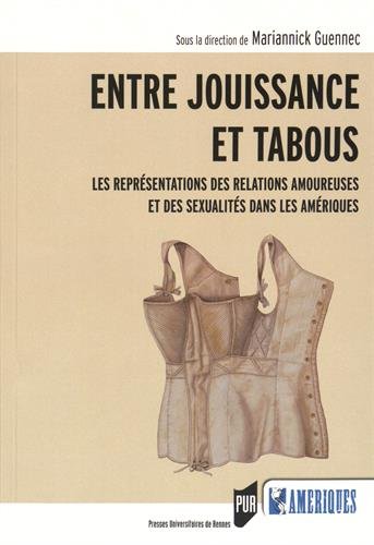 Entre jouissance et tabous