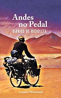 Livro Andes no Pedal: Diários de Bicicleta