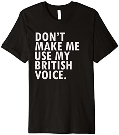 Funny British TeesFunny British Shirt Tee United Kingdom England T-Shirt Premium T-Shirt