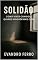 Livro Solidão: Como viver consigo quando ninguém mais cabe