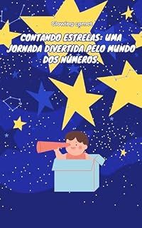 Livro Contando estrelas.: Uma jornada divertida pelo mundo dos números.