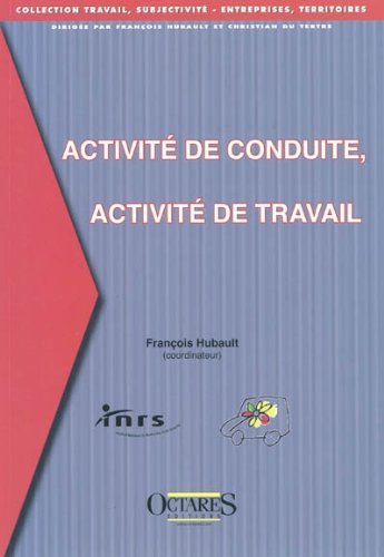 Activité de conduite, activité de travail
