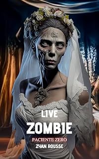 Livro Live Zombie: Paciente Zero