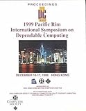 Dependable Computing : Proceedings of the International Symposium Hong Kong, 1999, IEEE Staff, 0769503713