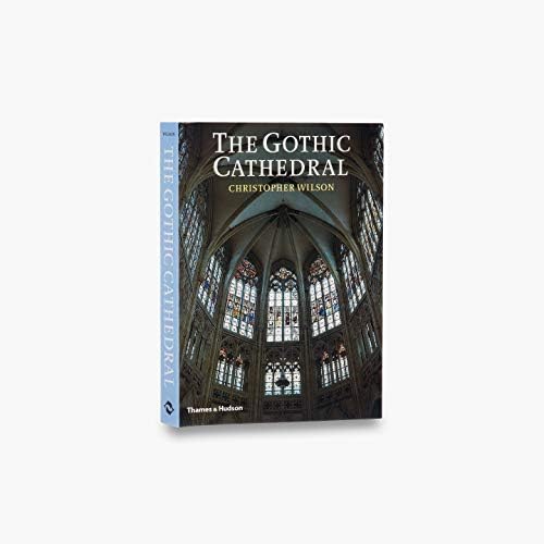 Gothic Architecture (The Yale University Press Pelican History of