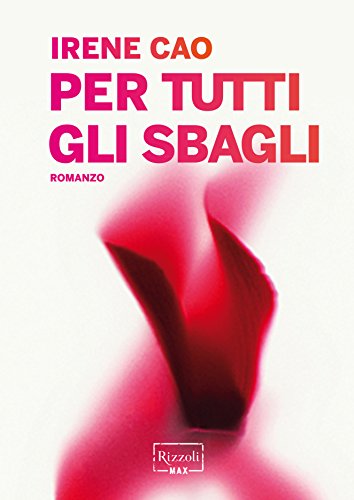 Per tutti gli sbagli (Italian Edition)