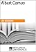 Albert Camus: Les Dossiers d'Universalis (French Edition) by Encyclopaedia Universalis
