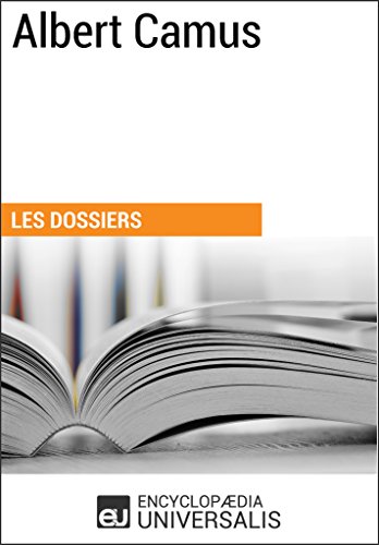 Albert Camus: Les Dossiers d'Universalis (French Edition) by Encyclopaedia Universalis