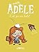 Mortelle Adele 3/C'est pas de ma faute! (French Edition) by 