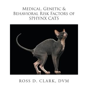 Medical, Genetic & Behavioral Risk Factors of Sphynx Cats