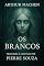 Livro Os brancos