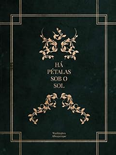 Livro Há Pétalas Sob o Sol (Belona)