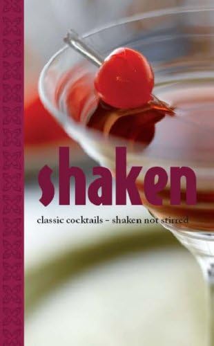 Shaken! (Cocktail Books)