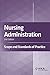 Nursing Administration: Scope and Standards of Practice, 2nd Edition