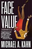 Face Value (Rachel Gold Mysteries Book 9) by Michael A. Kahn