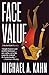 Face Value (Rachel Gold Mysteries Book 9) by Michael A. Kahn