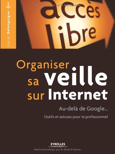 Organiser sa veille sur Internet
