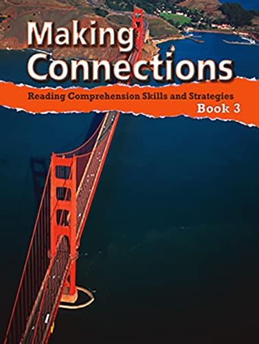 Making Connections, Book 4: Reading Comprehension Skills and