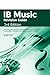 IB Music Revision Guide, 3rd Edition: Everything you need to prepare for the Music Listening Examination (Standard and Higher Level 2019–2021)