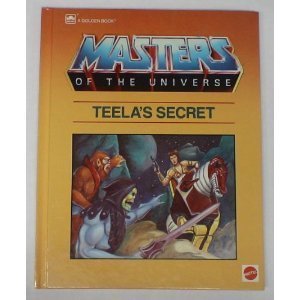 Teela's Secret (Masters of the Universe)