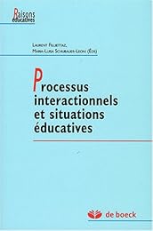Processus interactionnels et situations éducatives