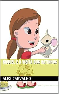Livro Raquel e a visita dos ratinhos