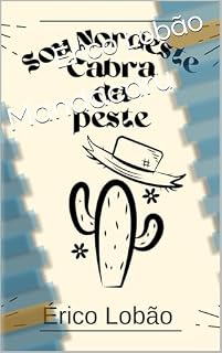 Livro Mandacaru (Sou Nordeste Cabra da Peste)