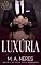 Livro Luxúria (Os pecados capitais Livro 1)