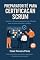 Livro Preparatório Para a Certificação Scrum: Domine o Scrum e conquiste sua certificação com um guia completo e prático!