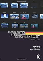 The Politics of the New Germany