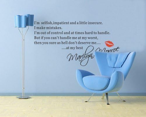 OneHouse I'm Selfish Impatient And A Little Insecure: Marilyn Monroe Act Quotes Wall Decal