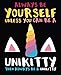 Always Be Yourself Unless You Can Be A Unikitty Then Always Be A Unikitty: Composition Notebook Wide Ruled by 