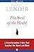 The Soul of the World: A Transformative Fable That Touches the Heart and Mind