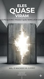Livro Eles Quase Viram: O Pequeno Passo Que Ninguém Deu