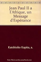 Jean-Paul II à l'Afrique