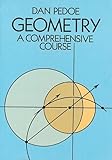 Geometry: A Comprehensive Course (Dover Books on Mathematics)