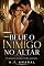 Livro Beije o Inimigo no Altar: O casamento era falso. O ódio, nem tanto