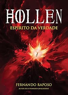 Livro HOLLEN: Espírito da Verdade (RAPOSOVERSO)
