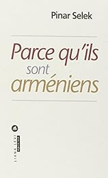 Parce qu'ils sont Arméniens