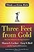 Three Feet from Gold: Turn Your Obstacles in Opportunities (Think and Grow Rich)