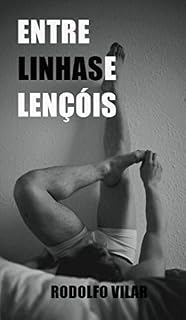 Livro Entre Linhas e Lençóis