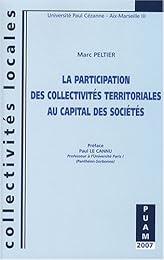 La  participation des collectivités territoriales au capital des sociétés