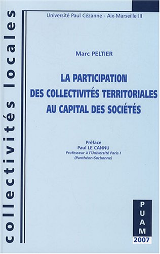 La  participation des collectivités territoriales au capital des sociétés