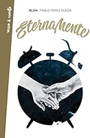 Eternamente (Verso&Cuento)