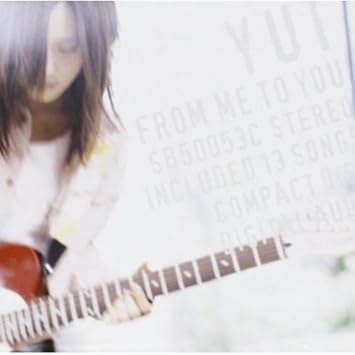 Yui From Me To You Amazon Com Music Yui From Me To You Amazon Com Music